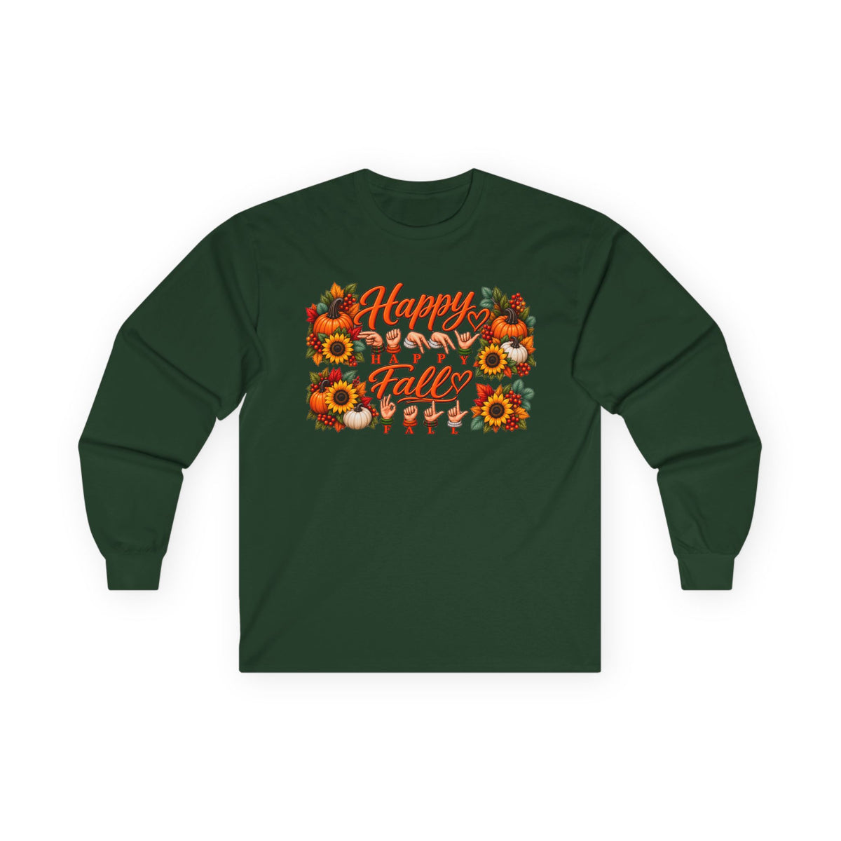 ASL Happy Fall...ASL...Gildan 2400 Long Sleeves TShirt