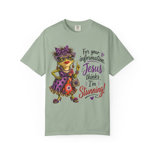 "For Your Information Jesus .." Frog ..Comfort Colors Tshirt