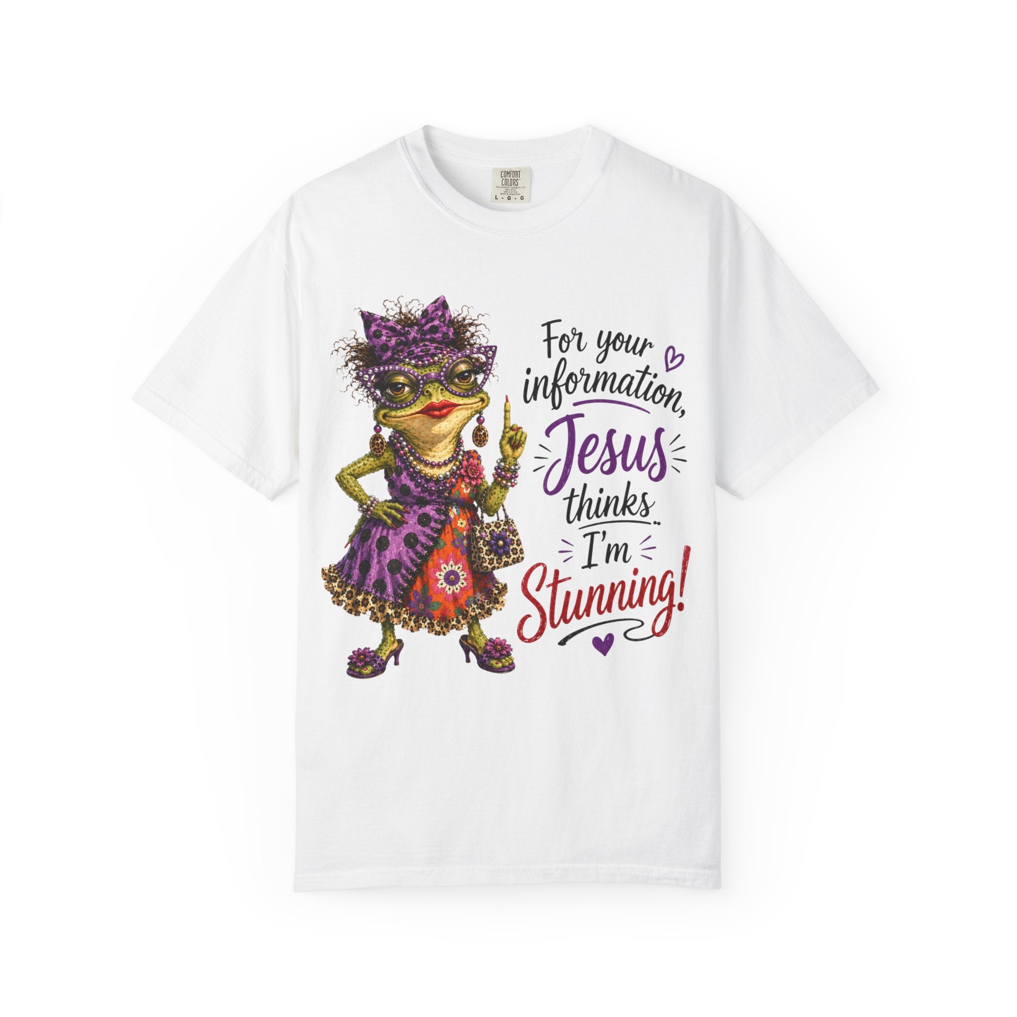 "For Your Information Jesus .." Frog & Faith ..Comfort Colors TShirt