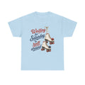 Waiting for Saturday to Roll Around ... IYKYK Collections...Gildan 5000