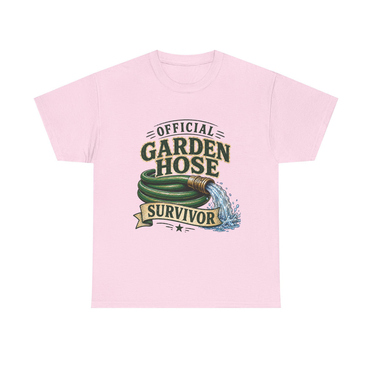 Garden Hose Survivor ...IYKYK Collection...Gildan 5000