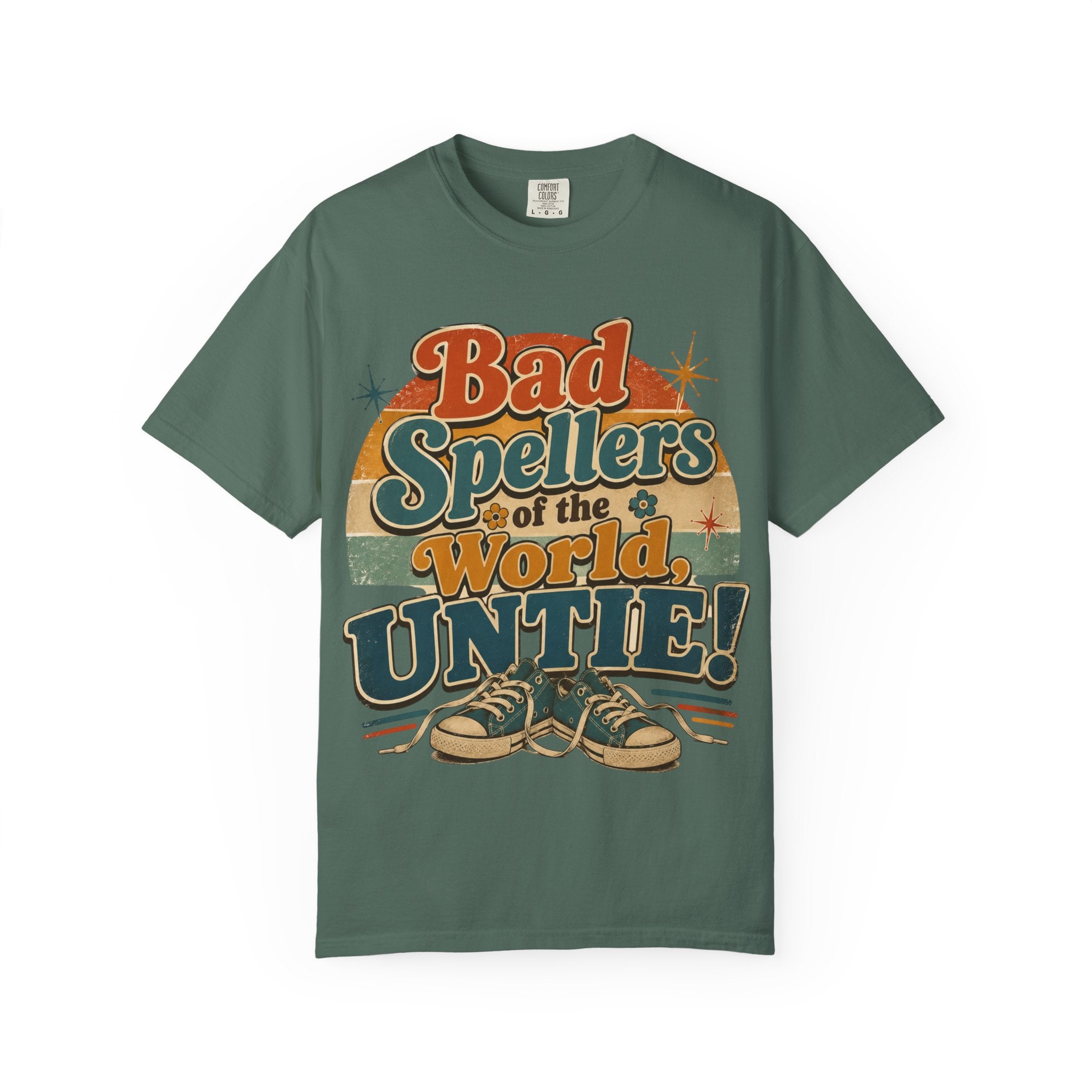 Bad Spellers of the World, Untie! — IYKYK — Comfort Colors TShirts