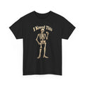 I Kneed This Skeleton T-Shirt – Gildan 5000