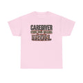 CAREGIVER...SPECIALTEE...GILDAN 5000