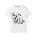 "See, I Have Engraved You on the Palms of My Hands” Isaiah 49:16 / Faith / Comfort Colors T-Shirt