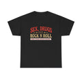 Sex, Drugs & Rock N Roll ...IYKYK...Gildan 5000