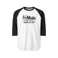 FeMale...Some women are made of Iron...SpecialTees..Tultex Raglan 3/4 Sleeve