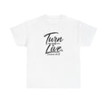 Turn and Live T-Shirt Ezekiel 18:32 ... Faith...Gildan 5000