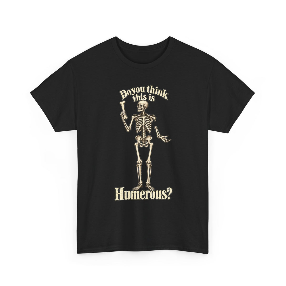 Humerous Skeleton Graphic T-Shirt - Gildan 5000