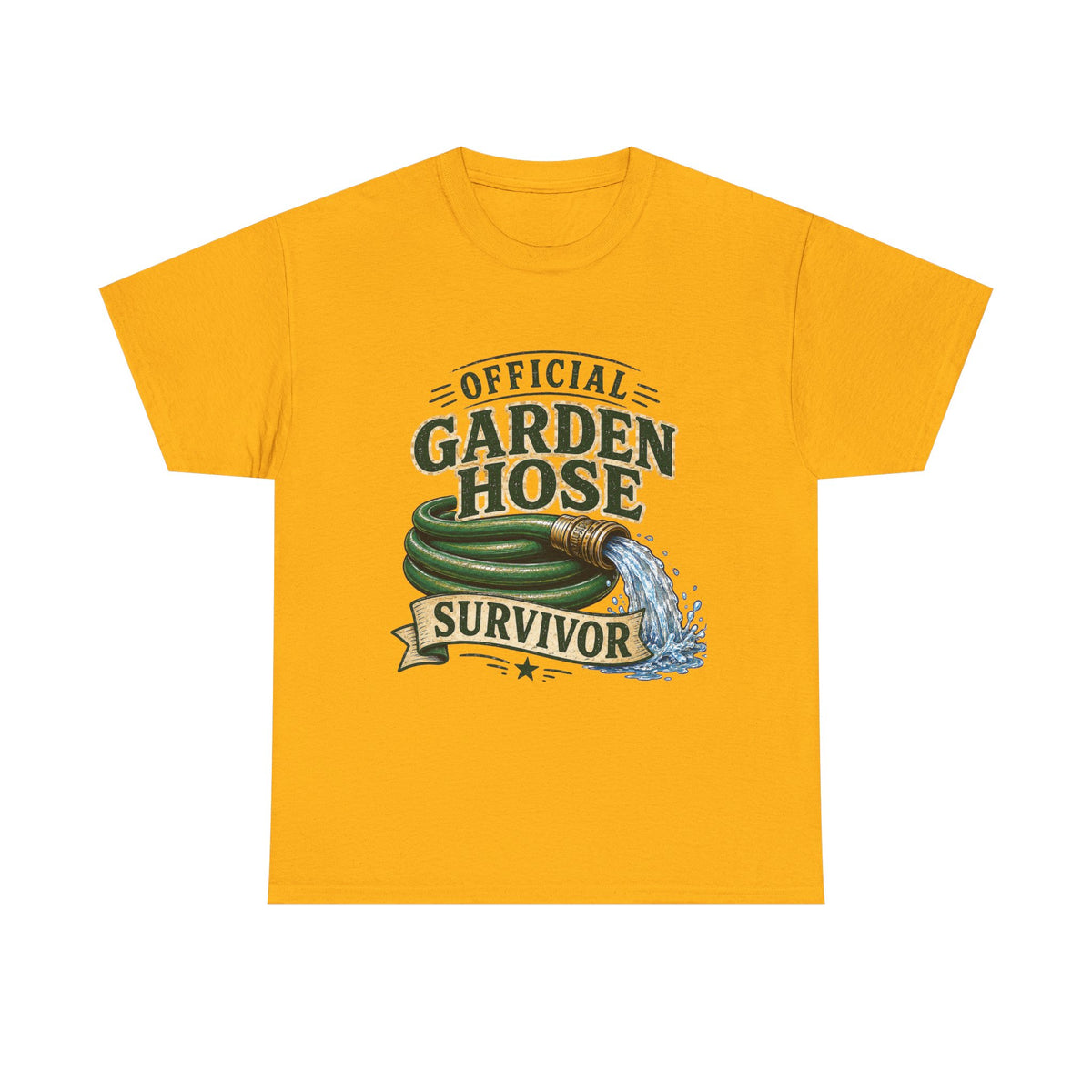 Garden Hose Survivor ...IYKYK Collection...Gildan 5000