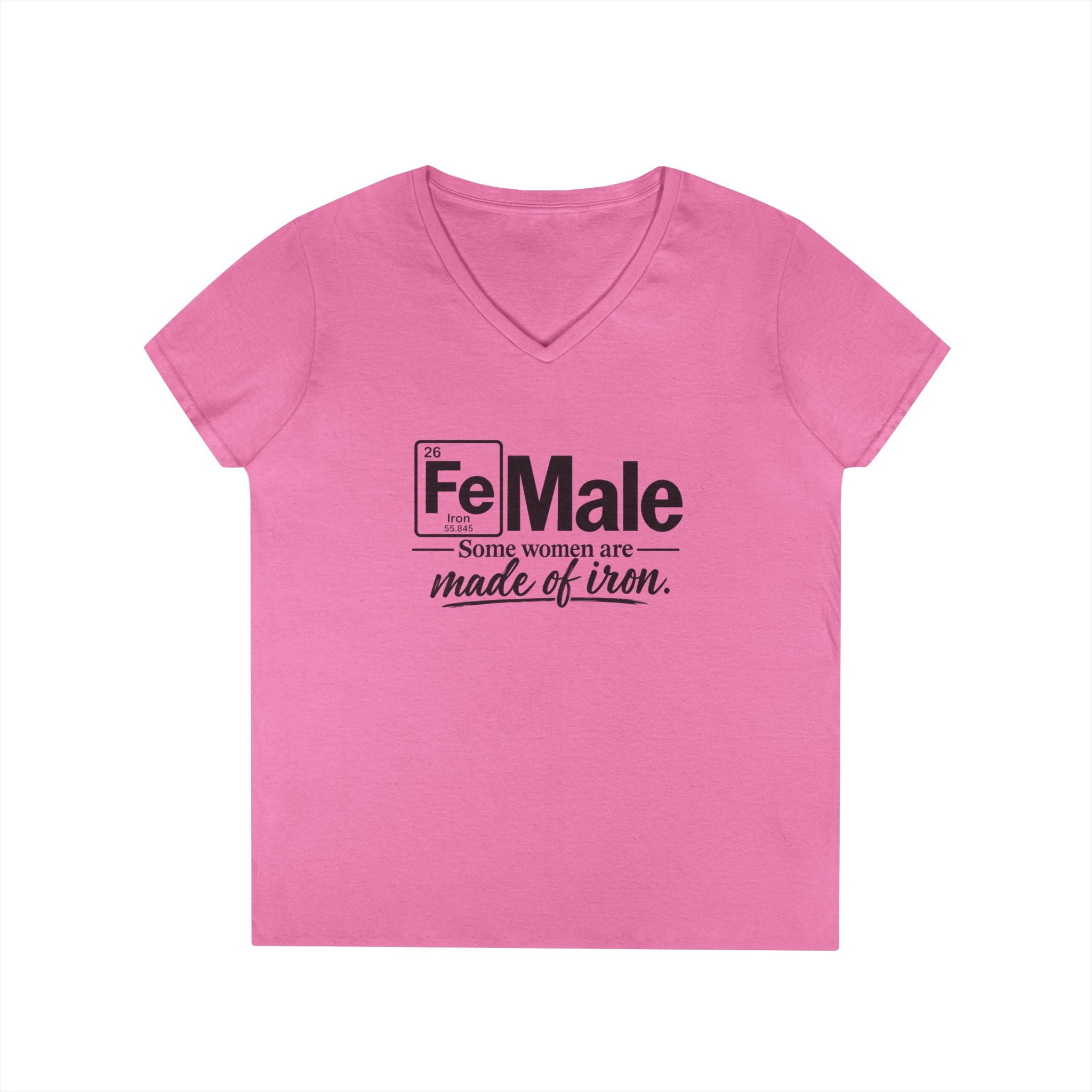 FeMale Some Women Are Made of Iron ... SpecialTees.. Gildan 5V00L V-Neck