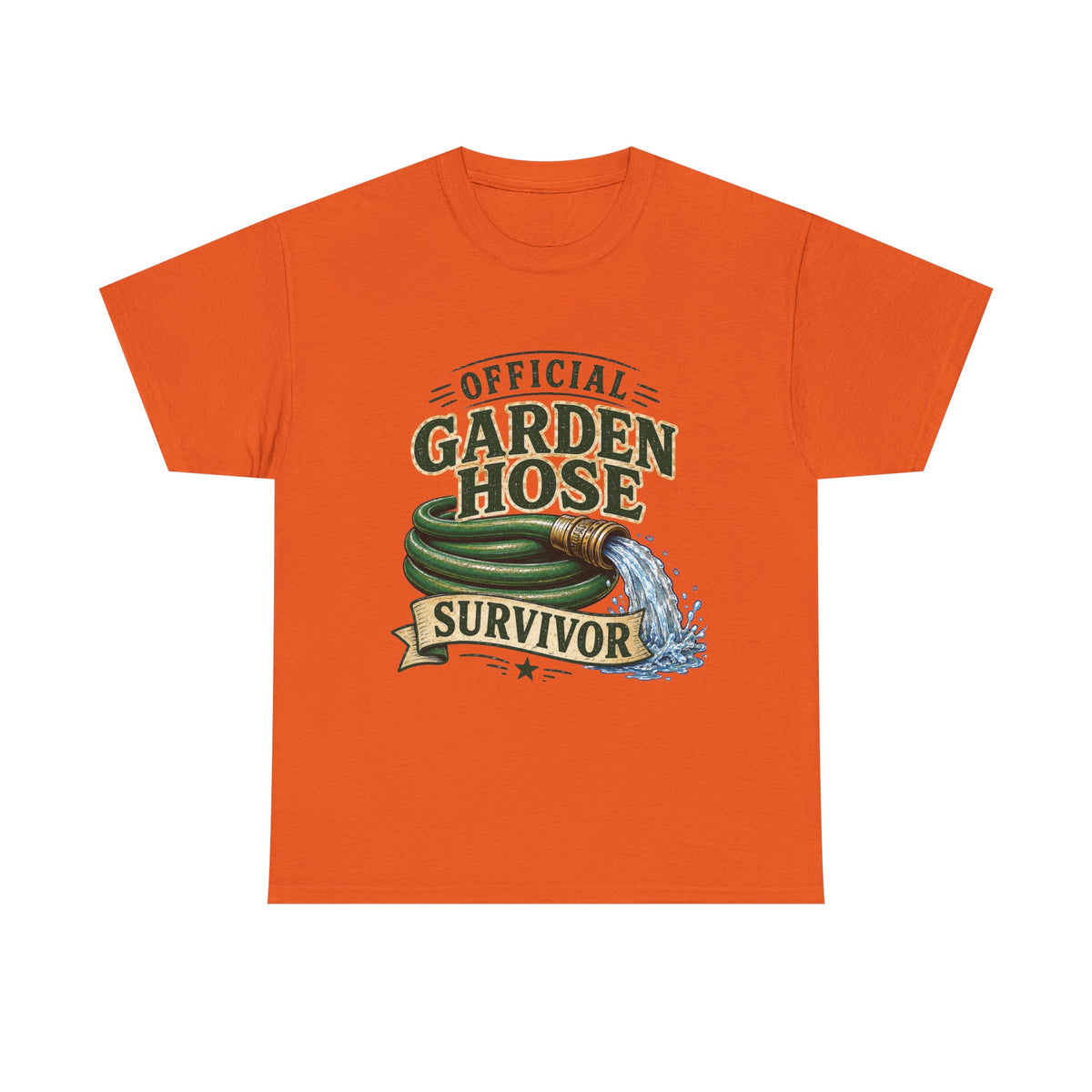 Garden Hose Survivor ...IYKYK Collection...Gildan 5000
