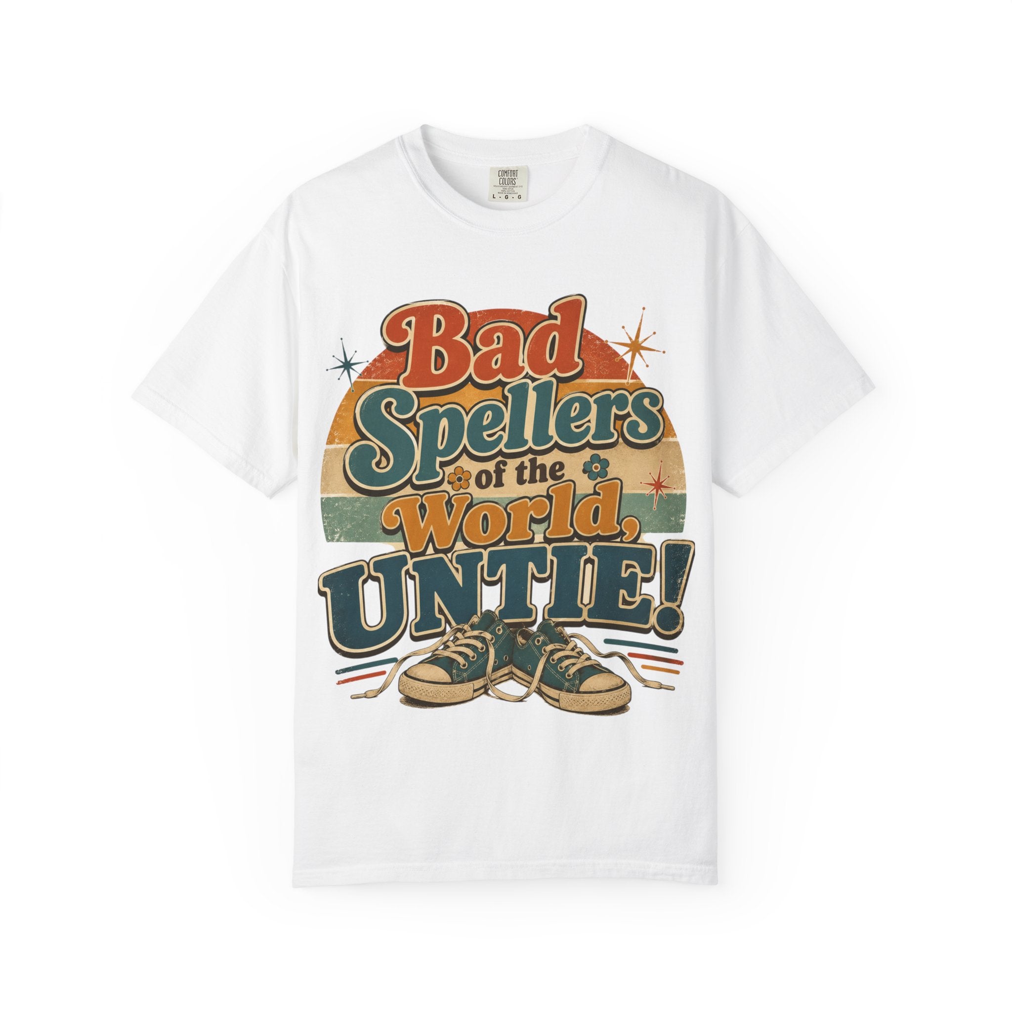Bad Spellers of the World, Untie! — IYKYK — Comfort Colors TShirts