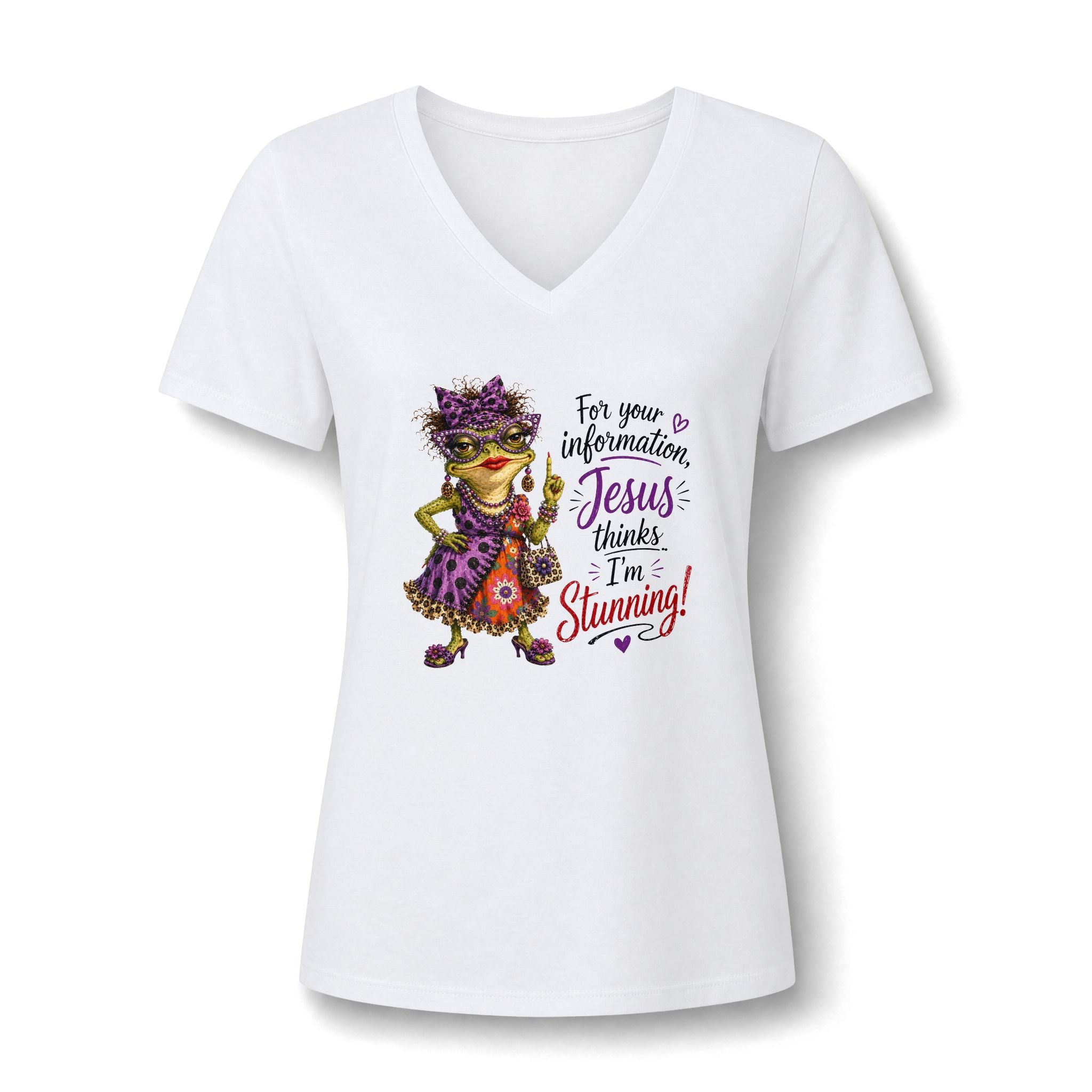 For Your Information Jesus Thinks I 'm Stunning...Faith...Bella & Canvas.  (Available in Crew Neck)