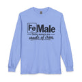 FeMale 'Some Women Are Made of Iron' ..SpecialTees. Gildan 5400 Long Sleeve Tee